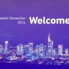 Willkommen zur Panasonic Convention 2016, willkommen in Frankfurt am Main.