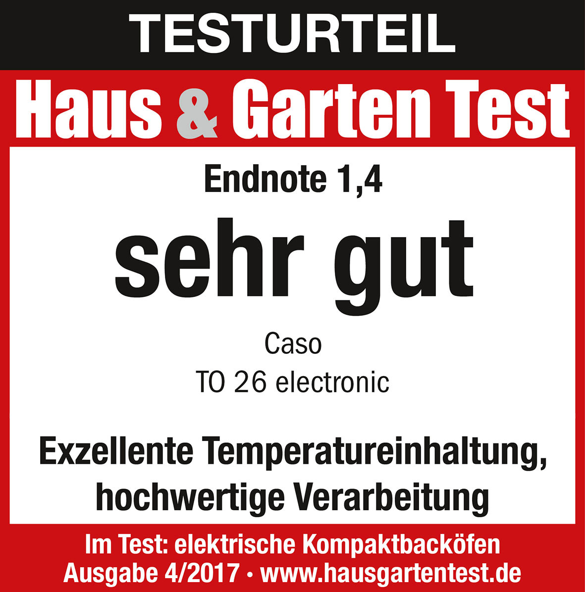 Haus & Garten Testsiegel fuer CASO KompaktbackofenTO26