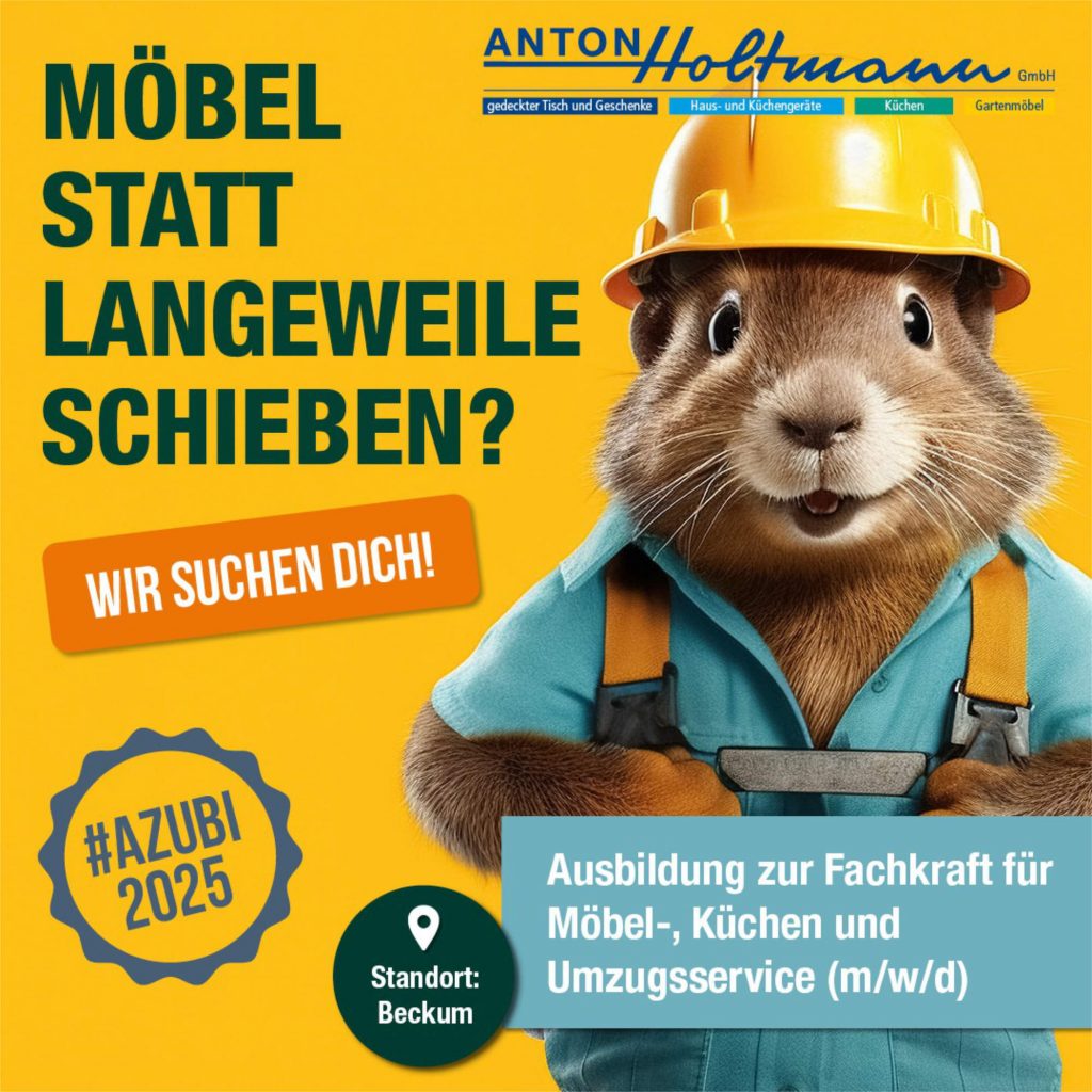 Azubikampagne von Anton Holtmann für den Standort Beckum.